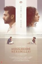 Watch Kadhalikka Neramillai Myflixer