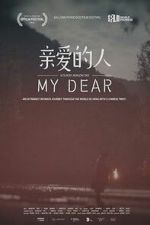 Watch My Dear Myflixer