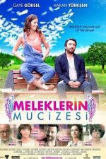 Watch Meleklerin Mucizesi Myflixer