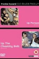 Watch Up the Chastity Belt Myflixer