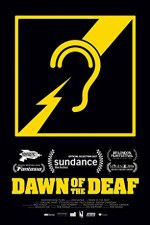 Watch Dawn of the Deaf Myflixer