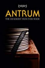 Watch Antrum: The Deadliest Film Ever Made Myflixer