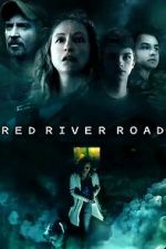 Watch Red River Road Myflixer
