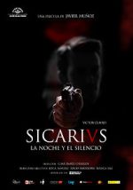 Watch Sicarivs: the Night and the Silence Myflixer