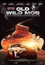 Watch Old Wild Mob Myflixer