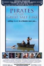Watch Pirates of the Great Salt Lake Myflixer