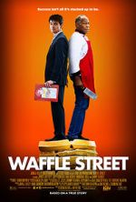 Watch Waffle Street Myflixer
