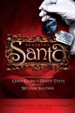 Watch Stalking Santa Myflixer