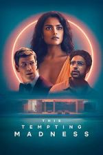 Watch This Tempting Madness Myflixer