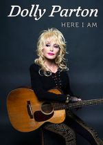 Watch Dolly Parton: Here I Am Myflixer