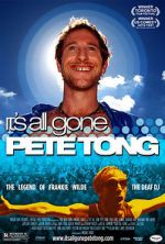 Watch It\'s All Gone Pete Tong Myflixer