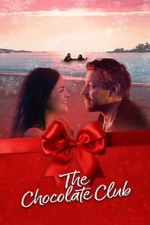 Watch The Chocolate Club Myflixer