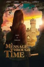 Watch A Message Through Time Myflixer