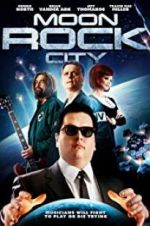 Watch Moon Rock City Myflixer