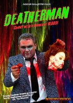 Watch Deatherman Myflixer