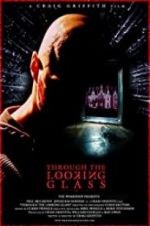 Watch Through the Looking Glass Myflixer