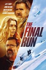 Watch The Final Run Myflixer