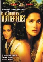 Watch In the Time of the Butterflies Myflixer
