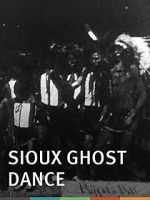 Watch Sioux Ghost Dance Myflixer