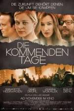 Watch The Coming Days Myflixer