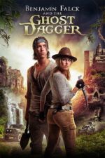 Watch Benjamin Falck & the Ghost Dagger Myflixer