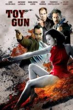 Watch Toy Gun Myflixer