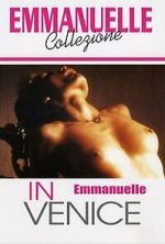 Watch Emmanuelle in Venice Myflixer