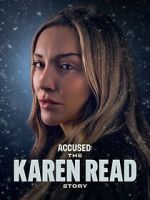 Watch Accused: The Karen Read Story Myflixer
