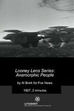 Watch Looney Lens: Anamorphic People (Short 1927) Myflixer
