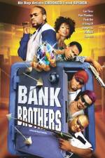 Watch Bank Brothers Myflixer