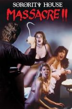 Watch Sorority House Massacre II Myflixer