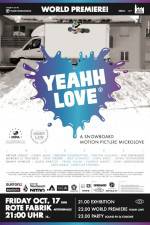 Watch Yeah Love Myflixer