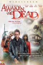 Watch Awaken the Dead Myflixer