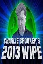 Watch Charlie Brookers 2013 Wipe Myflixer