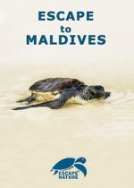 Watch Escape to Maldives Myflixer