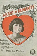 Watch The Heart of Humanity Myflixer