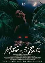 Watch To Kill the Beast Myflixer