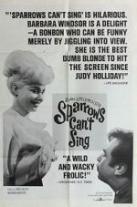 Watch Sparrows Can\'t Sing Myflixer