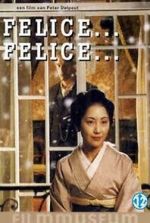 Watch Felice... Felice... Myflixer