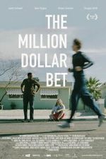 Watch The Million Dollar Bet Myflixer