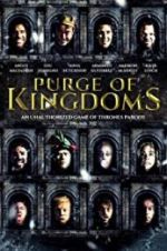 Watch Purge of Kingdoms: The Unauthorized Game of Thrones Parody Myflixer