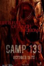Watch Camp 139 Myflixer