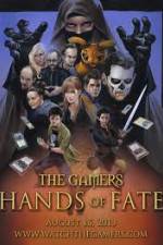 Watch The Gamers Hands of Fate Myflixer