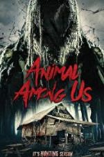 Watch Animal Among Us Myflixer