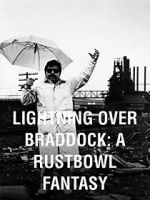 Watch Lightning Over Braddock: A Rustbowl Fantasy Myflixer