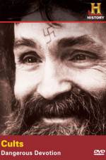 Watch History Channel Cults Dangerous Devotion Myflixer