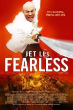 Watch Huo Yuan Jia AKA FearLess Myflixer