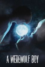 Watch A Werewolf Boy Myflixer
