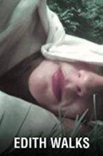 Watch Edith Walks Myflixer