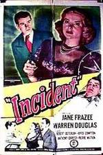 Watch Incident Myflixer